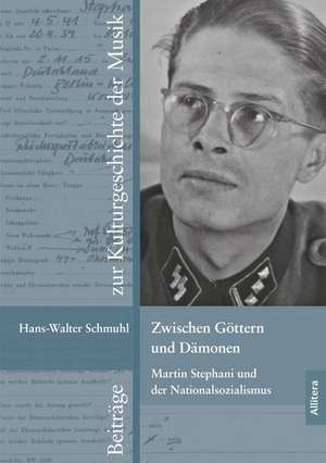 Zwischen Göttern und Dämonen de Hans-Walter Schmuhl