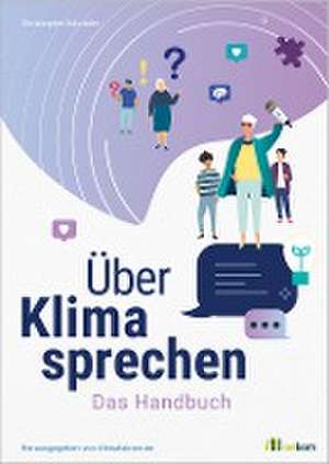 Über Klima sprechen de Christopher Schrader