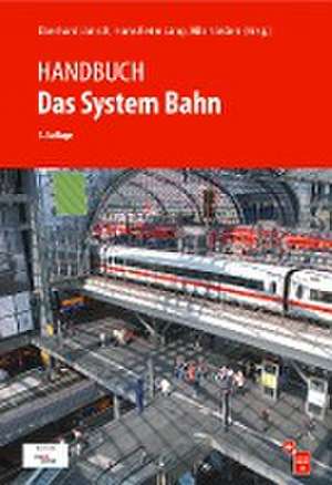 Handbuch Das System Bahn de Eberhard Jänsch