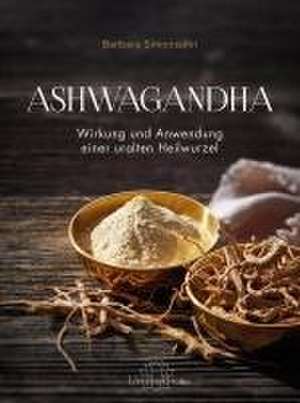 Ashwagandha de Barbara Simonsohn