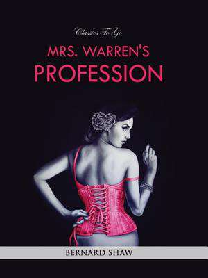 Mrs. Warren's Profession de Shaw George Bernard