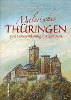 Malerisches Thüringen de Jürgen Valdeig