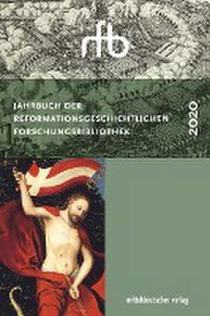 Jahrbuch der Reformationsgeschichtlichen Forschungsbibliothek de Matthias Meinhardt