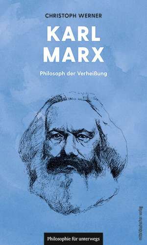 Karl Marx de Christoph Werner
