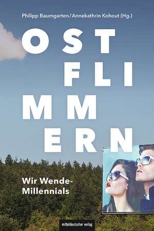 Ostflimmern de Philipp Baumgarten