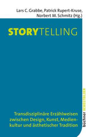 Storytelling de Lars C. Grabbe