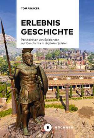 Erlebnis Geschichte de Tom Pinsker