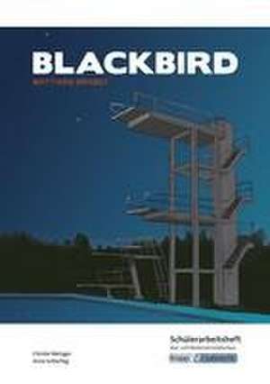 Blackbird - Matthias Brandt - Lehrerheft - Realschule de Christel Metzger