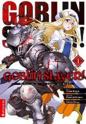 Goblin Slayer! 01 de Kumo Kagyu