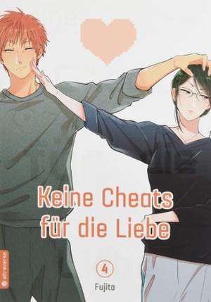 Keine Cheats für die Liebe 04 de Fujita