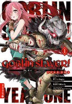 Goblin Slayer! Year One 01 de Kumo Kagyu