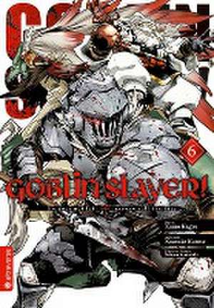 Goblin Slayer! 06 de Kumo Kagyu