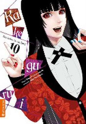 Kakegurui - Das Leben ist ein Spiel 10 de Homura Kawamoto