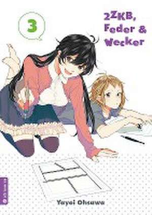 2ZKB, Feder & Wecker 03 de Yayoi Ohsawa