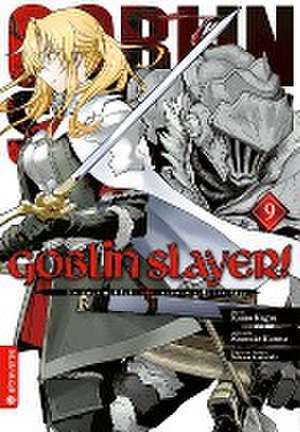 Goblin Slayer! 09 de Kumo Kagyu