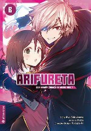 Arifureta - Der Kampf zurück in meine Welt 06 de Ryo Shirakome