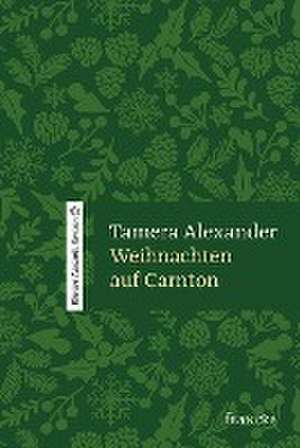 Weihnachten auf Carnton de Tamera Alexander