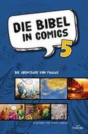 Die Bibel in Comics 5 de Sergio Cariello