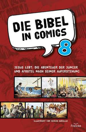 Die Bibel in Comics 8 de Sergio Cariello