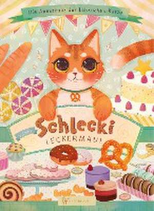 Schlecki Leckermaul. Die Abenteuer der Lebkuchen-Katze de Viktor Lunin