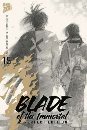 Blade of the Immortal - Perfect Edition 15 de Hiroaki Samura