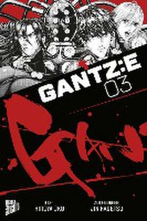 GANTZ:E 3 de Hiroya Oku