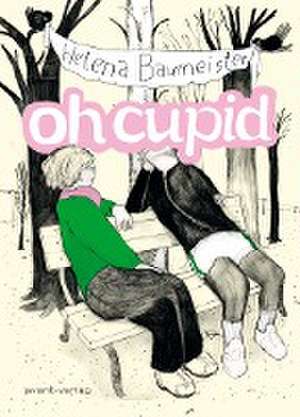 oh cupid de Helena Baumeister