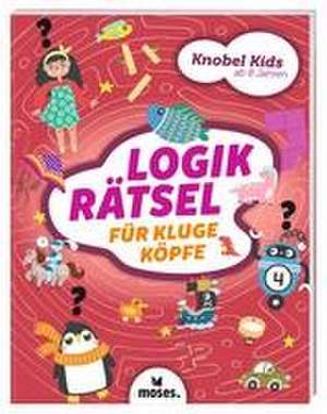 Knobel-Kids - Logikrätsel für kluge Köpfe de Alex How