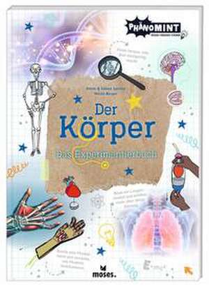PhänoMINT Der Körper de Nicola Berger
