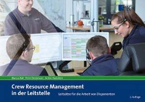 Crew Resource Management in der Leitstelle de Marcus Rall