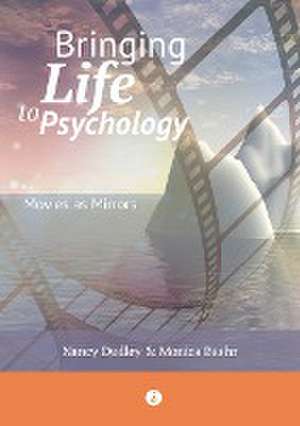 Bringing Life to Psychology de Nancy Dudley