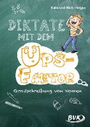 Diktate mit dem Ups-Faktor de Kalle Herges