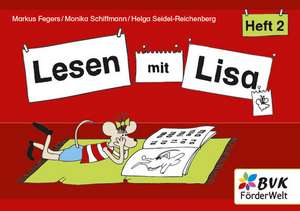 Lesen mit Lisa - Heft 2 de Markus Fegers
