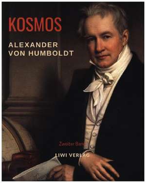 Kosmos. Band 2 de Alexander Von Humboldt