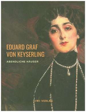 Abendliche Häuser de Eduard Graf Von Keyserling