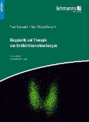 Diagnostik und Therapie von Schilddrüsenerkrankungen de Karl-Michael Derwahl