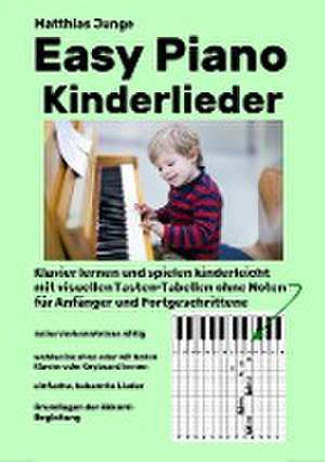 Easy Piano Kinderlieder de Matthias Junge