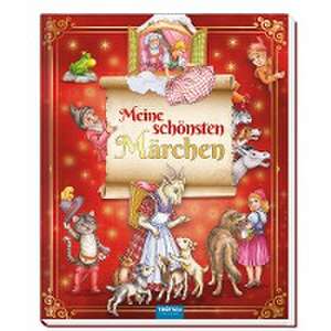 Trötsch Meine schönsten Märchen Vorlesebuch de Trötsch Verlag GmbH & Co.KG