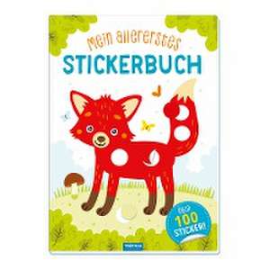 Trötsch Mein allererstes Stickerbuch Fuchs de Trötsch Verlag