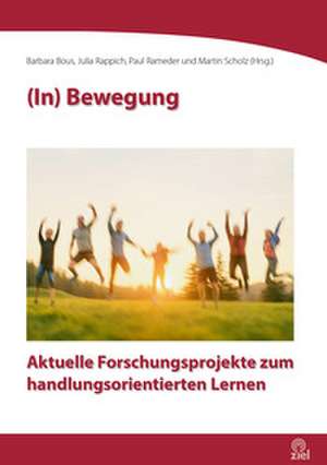 (In) Bewegung de Martin Scholz
