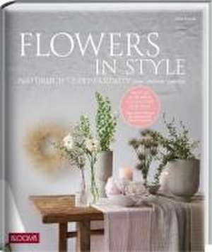 Flowers in Style de Jutta Nowak