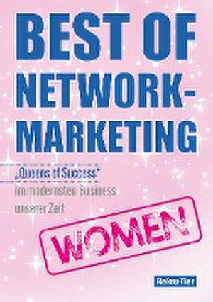 Best of Network-Marketing women de Tobias Schlosser