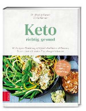 Keto - richtig gesund de Brigitte Karner