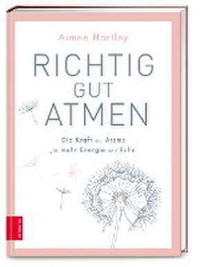 Richtig gut atmen de Aimee Hartley