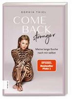 Come back stronger de Sophia Thiel