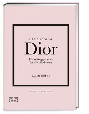 Little Book of Dior de Karen Homer