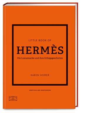 Little Book of Hermès de Karen Homer