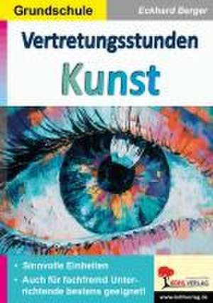 Vertretungsstunden Kunst / Grundschule de Eckhard Berger