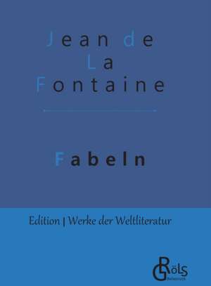 Fabeln de Jean De La Fontaine
