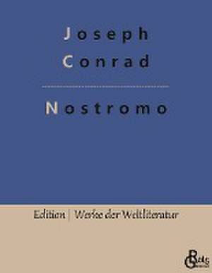 Nostromo de Joseph Conrad